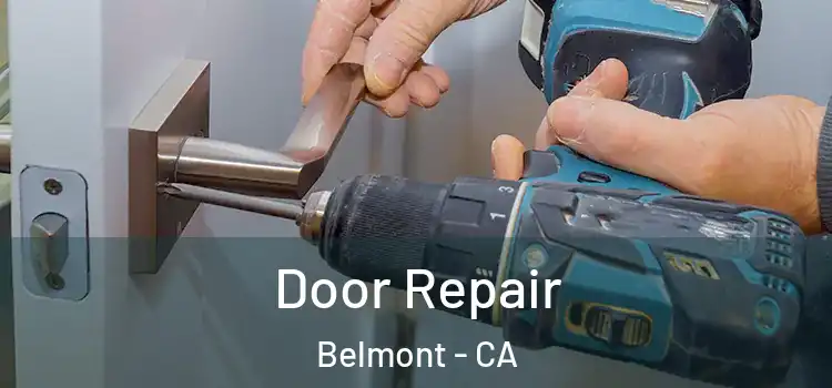 Door Repair Belmont - CA